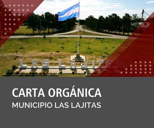 Carta Orgánica de Las Lajitas