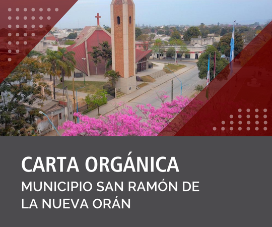 Carta Orgánica de San Ramón de la Nueva Orán