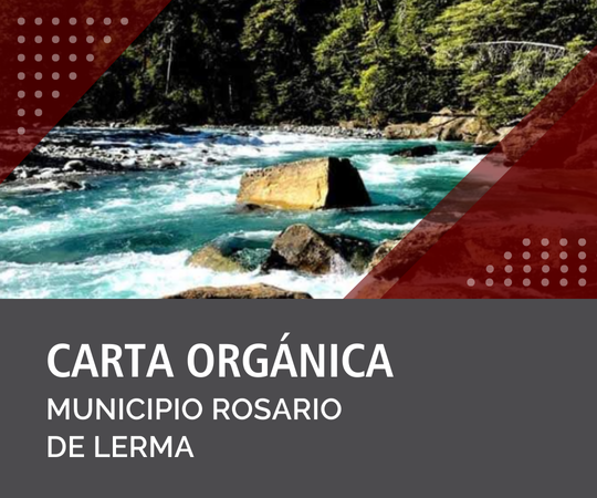 Carta Orgánica de Rosario de Lerma