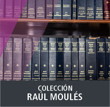Colección Dr. Raúl Moulés